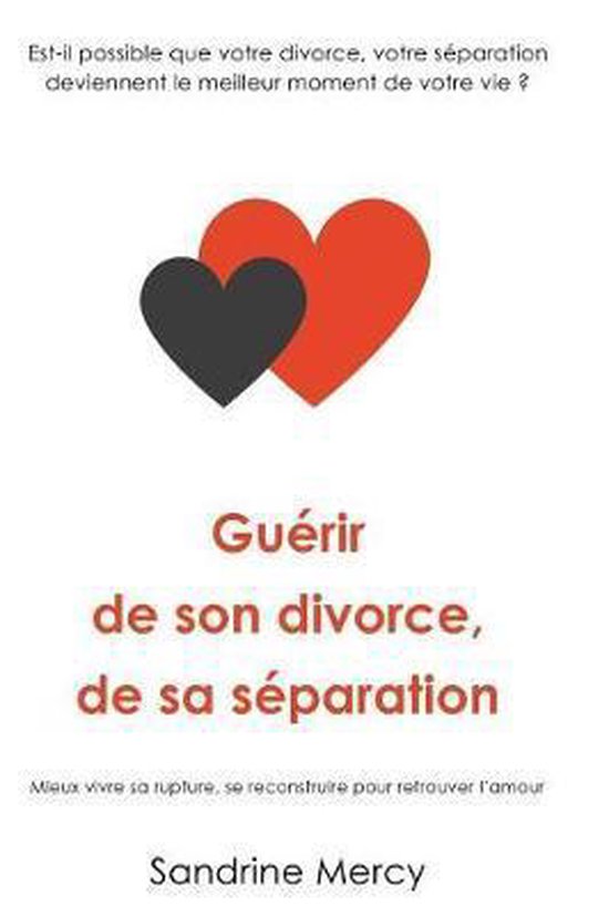 Guérir de son divorce, sa séparation - cover