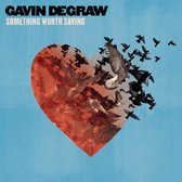 Gavin DeGraw: Something Worth Saving [CD]