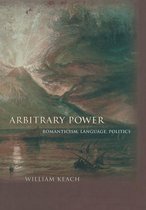 Literature in History - Arbitrary Power