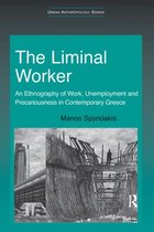 Urban Anthropology - The Liminal Worker