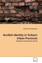 Kurdish Identity in Turkey's Urban Provinces