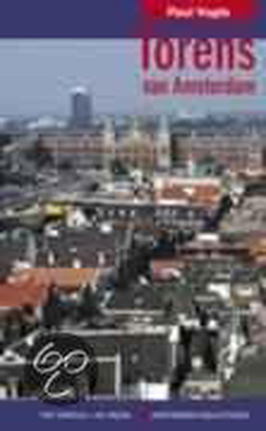 Cover van het boek 'Torens van Amsterdam' van P. Vugt en Paul Vugts