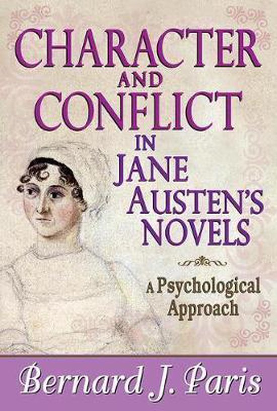 Character and Conflict in Jane Austen's Novels - cover