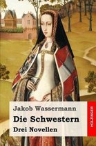 Die Schwestern