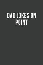 Dad Jokes on Point