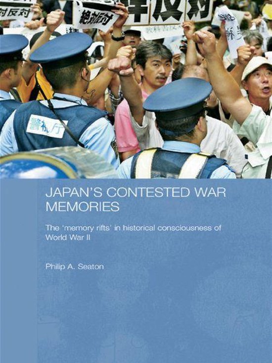Routledge Contemporary Japan Series - Japan's Contested War  ... - cover