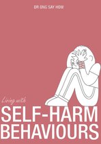 Living With Self-harm Behaviours