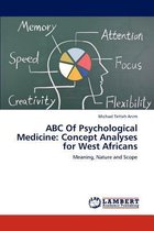 ABC Of Psychological Medicine