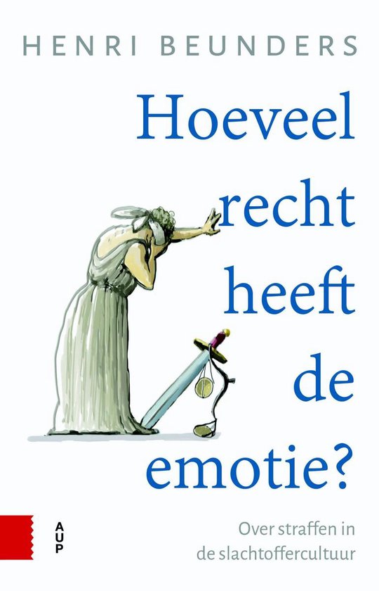 Hoeveel recht heeft de emotie? - cover