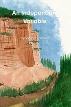 An Independent Variable