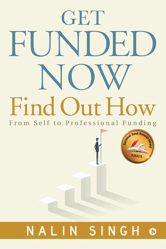 Get Funded Now: Find Out How - cover
