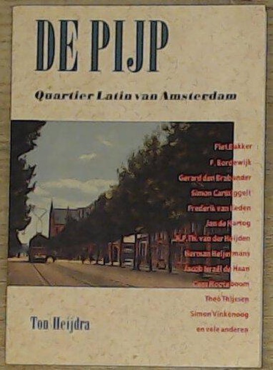 9789072810038 - de Pijp Quartier Latin van Amsterdam