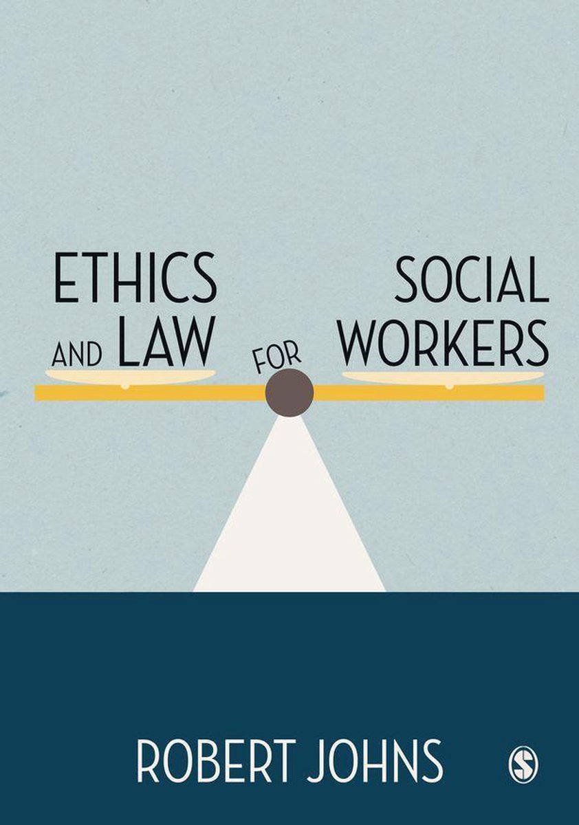Ethics and Law for Social Workers - Johns, Robert