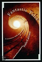Fantastic Tales: Visionary and Everyday