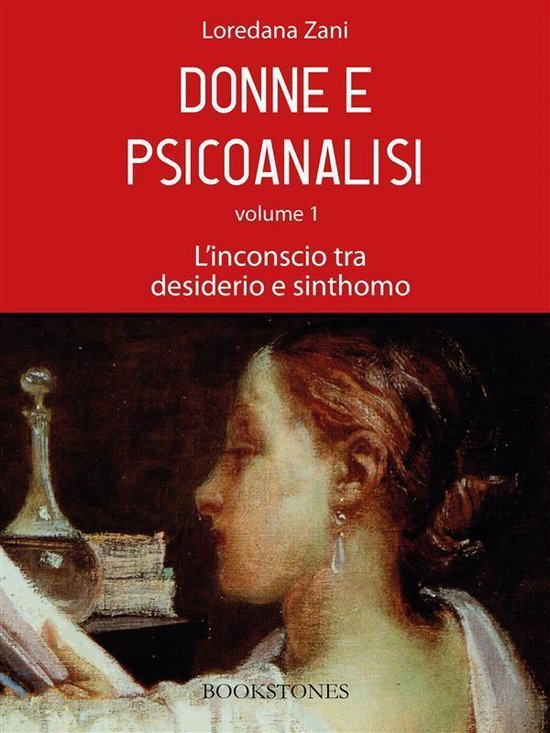 Prospettive 4 - Donne e psicoanalisi. Volume 1. L'inconscio  ... - cover