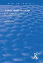 Routledge Revivals - Citizens' Financial Futures