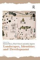 Landscapes, Identities and Development