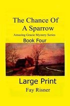 The Chance of a Sparrow