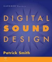 Gardner'S Guide To Digital Sound Design