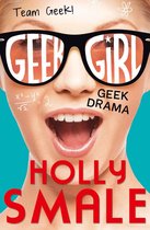 Geek Girl - Geek Drama (Geek Girl)