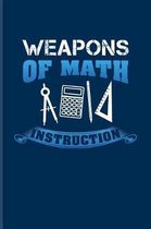 Weapons Of Math Instruction