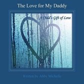 A Child's Gift of Love
