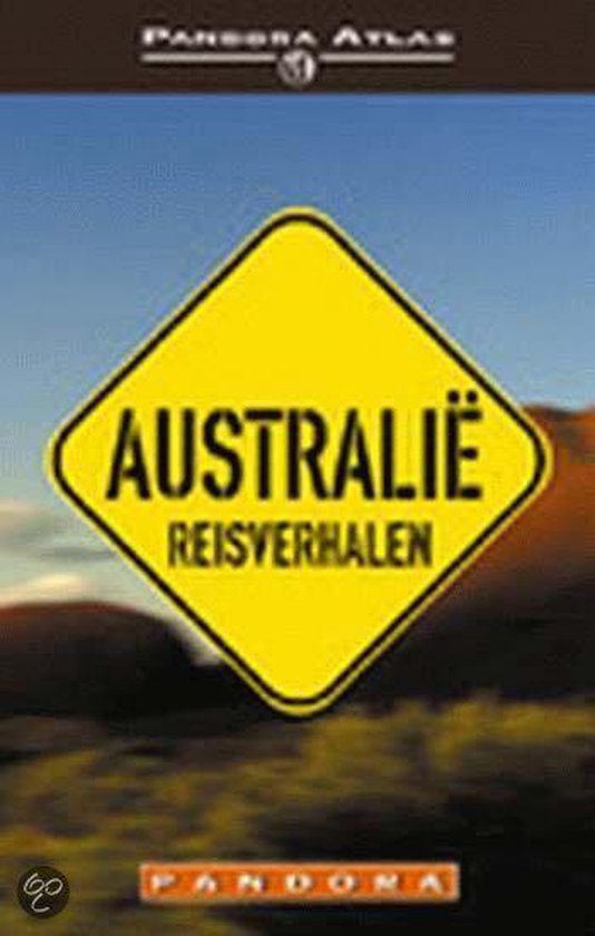 Australie - reisverhalen - Diversen | Northernlights300.org