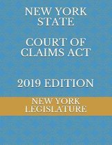 New York State Court of Claims ACT 2019 Edition