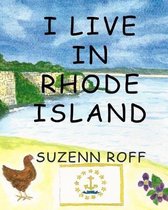 I Live in Rhode Island