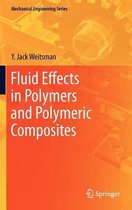 Fluid Effects in Polymers and Polymeric Composites