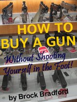 HOW TO BUY A GUN
