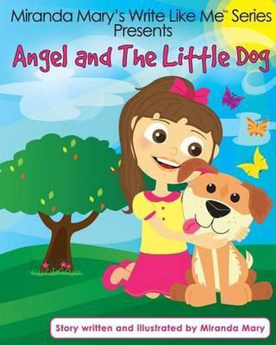 Miranda Mary's Write Like Me- Angel and The Little Dog - cover