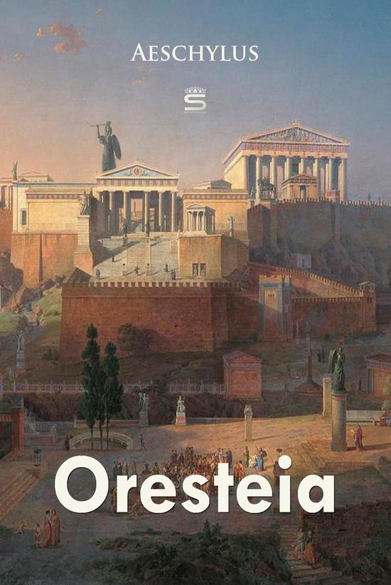 Plays by Aeschylus - Oresteia - cover