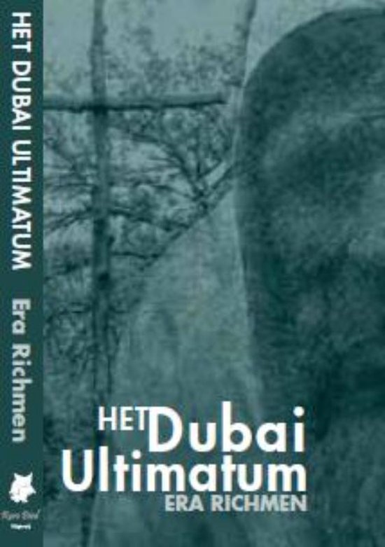9789081800808 - Het Dubai ultimatum