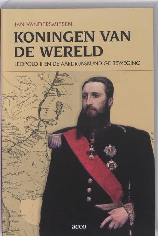 Cover van het boek 'Koningen van de wereld / druk 1' van J. Vandersmissen en Jan Vandersmissen