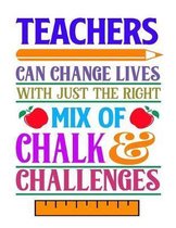 Teacher Can Change Lives With Just The Right Mix Of Chalk Challenges
