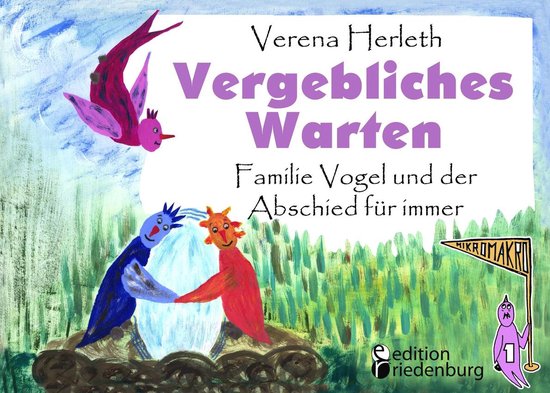 MIKROMAKRO 1 - Vergebliches Warten - Familie Vogel und der A ... - cover
