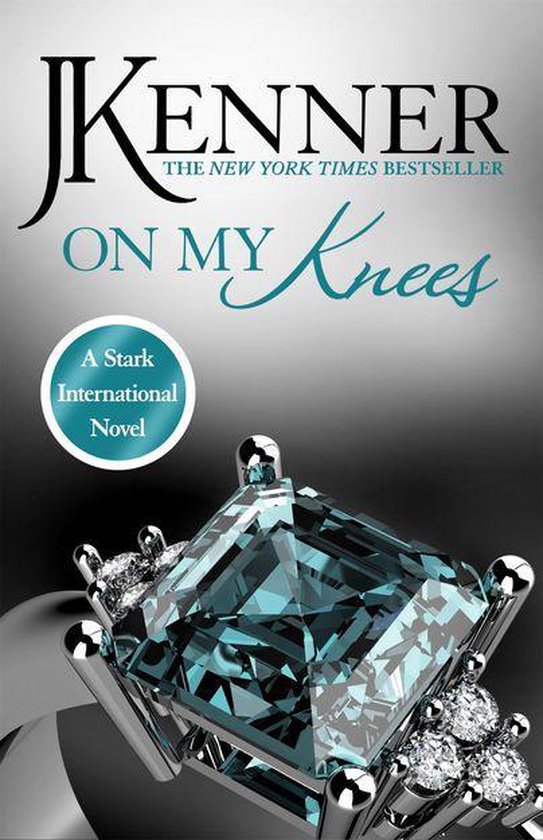 Stark International Series 2 - On My Knees: Stark Internatio ... - cover