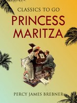Classics To Go - Princess Maritza
