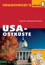 Reisehandbuch - USA-Ostküste - Reiseführer von Iwanowski