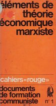 Eléments de théorie économique marxiste (1)