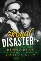 Royal Disaster 4 - Royal Disaster #4