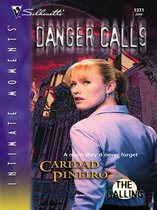 Danger Calls (Mills & Boon Nocturne) (The Calling - Book 2)