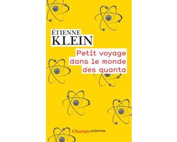 Petit voyage dans le monde des quanta