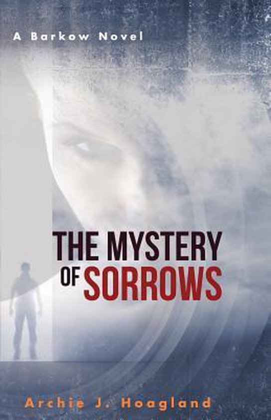 The Mystery of Sorrows