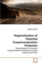 Regionalization of Potential Evapotranspiration Prediction
