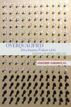 Overqualified