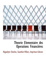 Th Orie L Mentaire Des Op Rations Financi Res