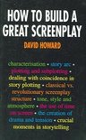 How To Build A Great Screenplay