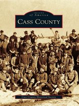 Images of America - Cass County